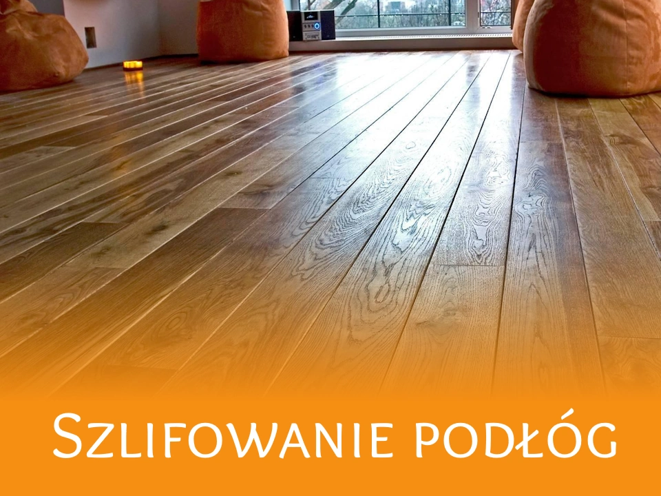 Szlifowanie podlog drewnianych